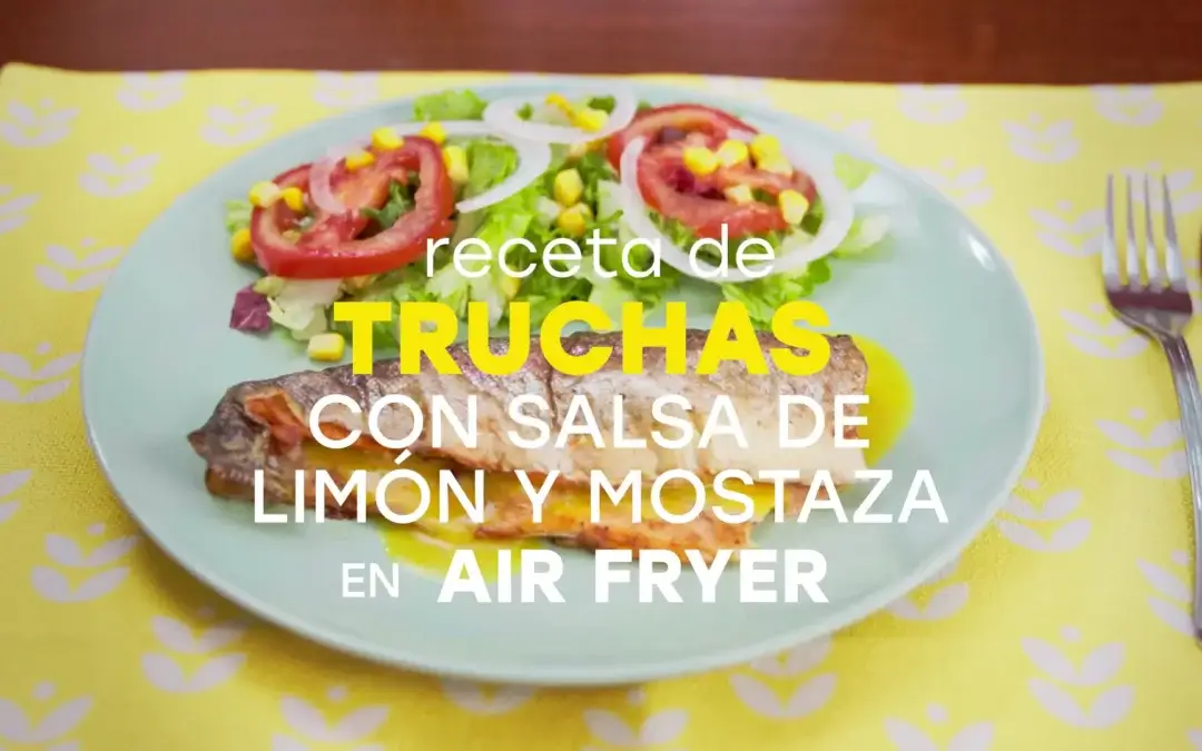Truchas con salsa de limón y mostaza en Air Fryer
